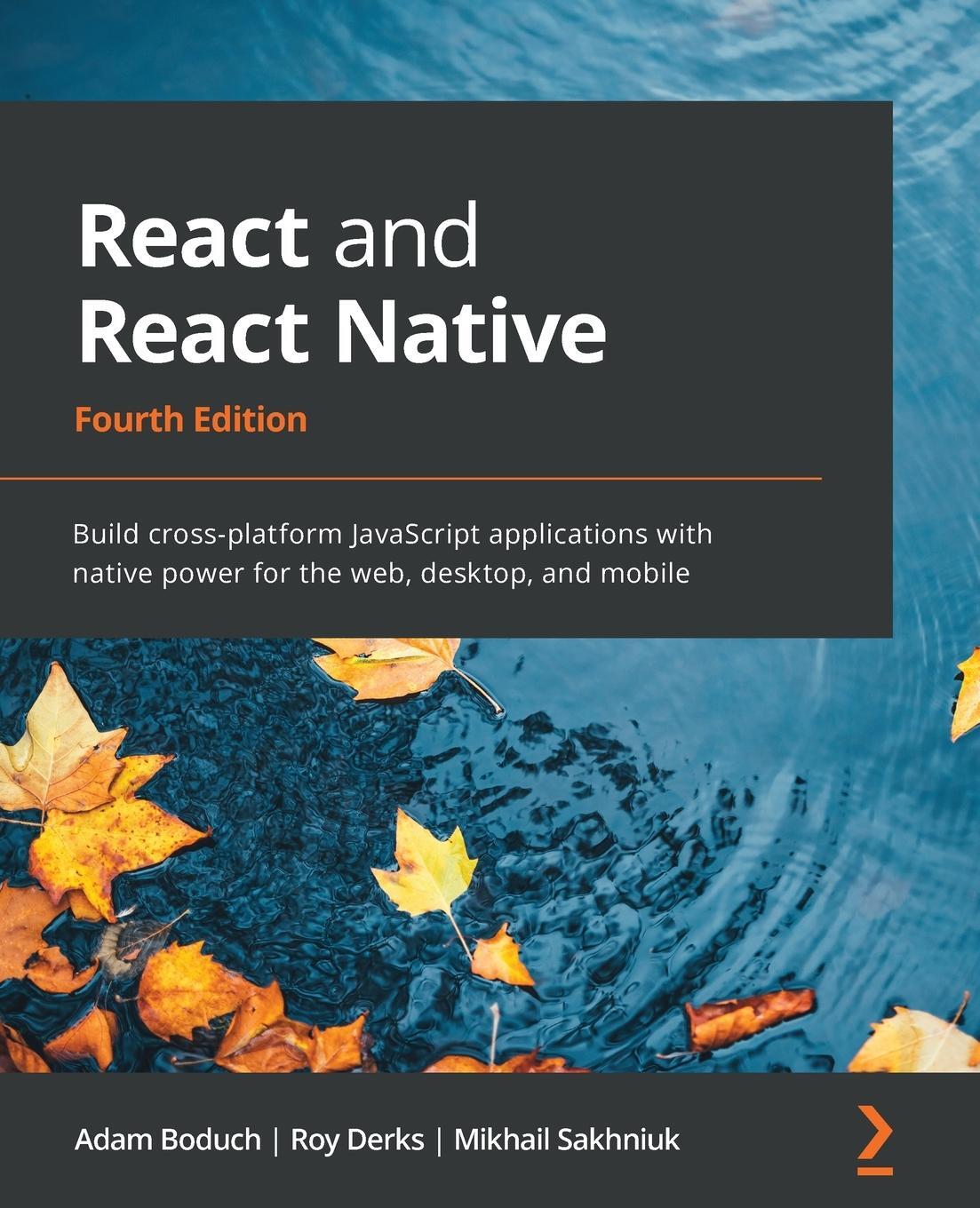 Cover: 9781803231280 | React and React Native - Fourth Edition | Adam Boduch (u. a.) | Buch