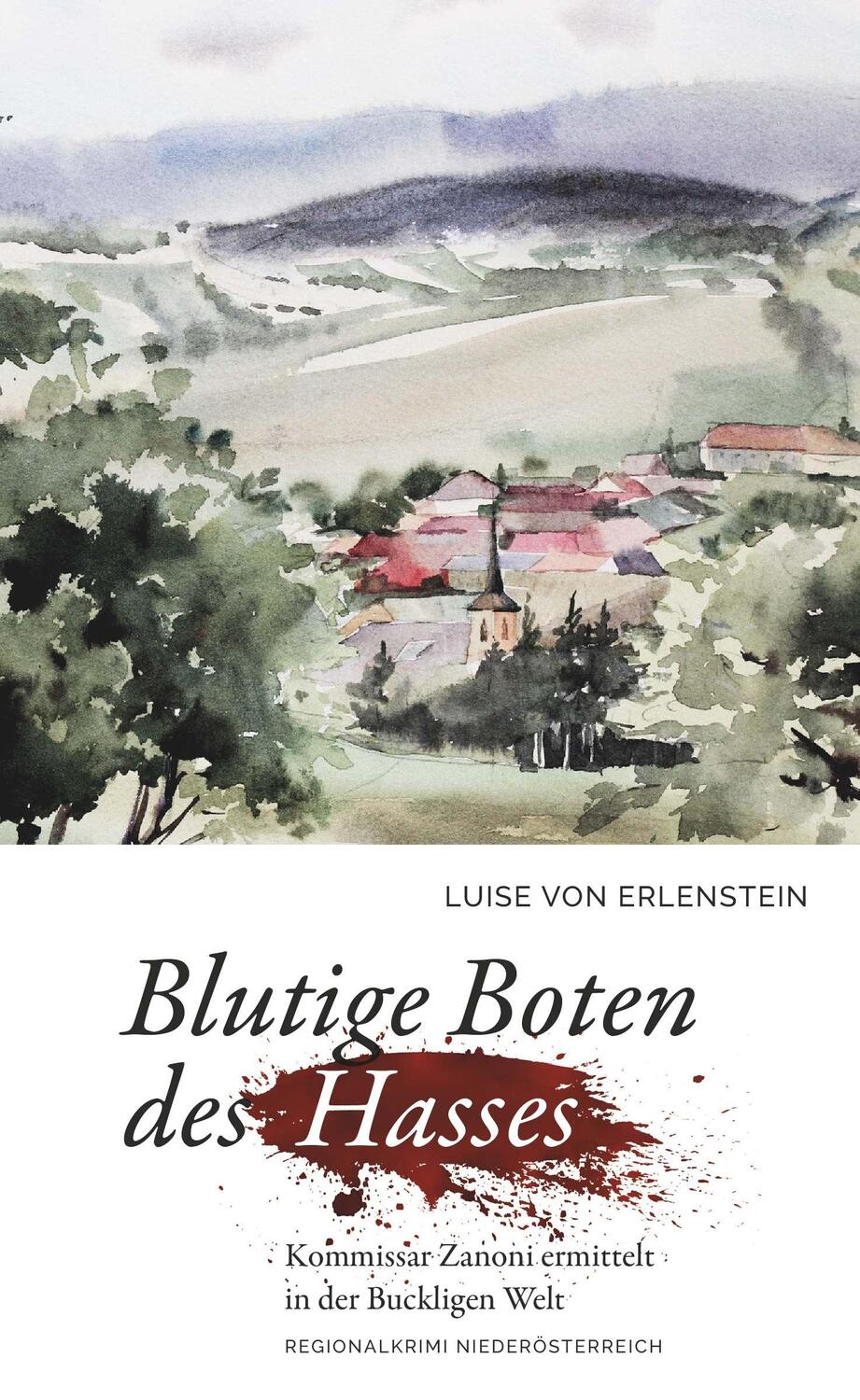 Cover: 9783991654889 | Blutige Boten des Hasses | Luise von Erlenstein | Taschenbuch | 152 S.