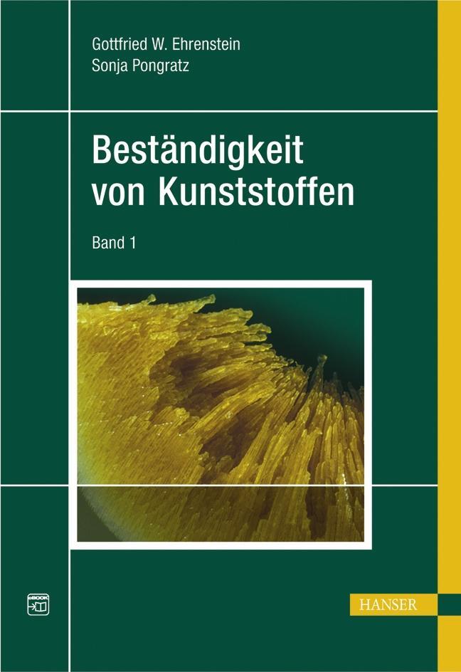 Cover: 9783446218512 | Beständigkeit von Kunststoffen | Gottfried Wilhelm Ehrenstein (u. a.)