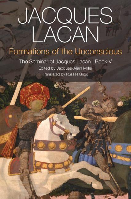 Cover: 9780745660370 | Formations of the Unconscious | The Seminar of Jacques Lacan, Book V