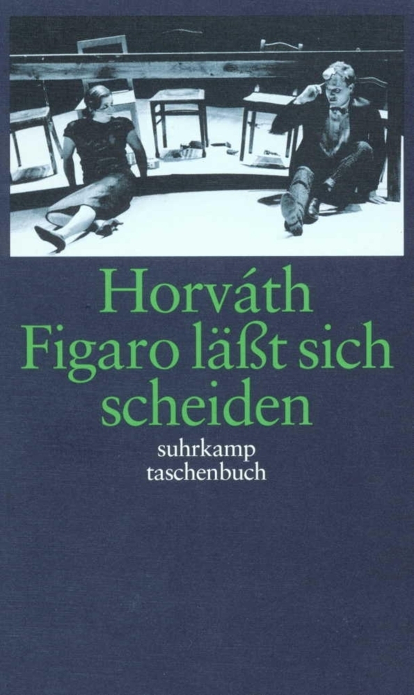 Cover: 9783518398401 | Figaro läßt sich scheiden | Ödön von Horváth | Taschenbuch | Suhrkamp
