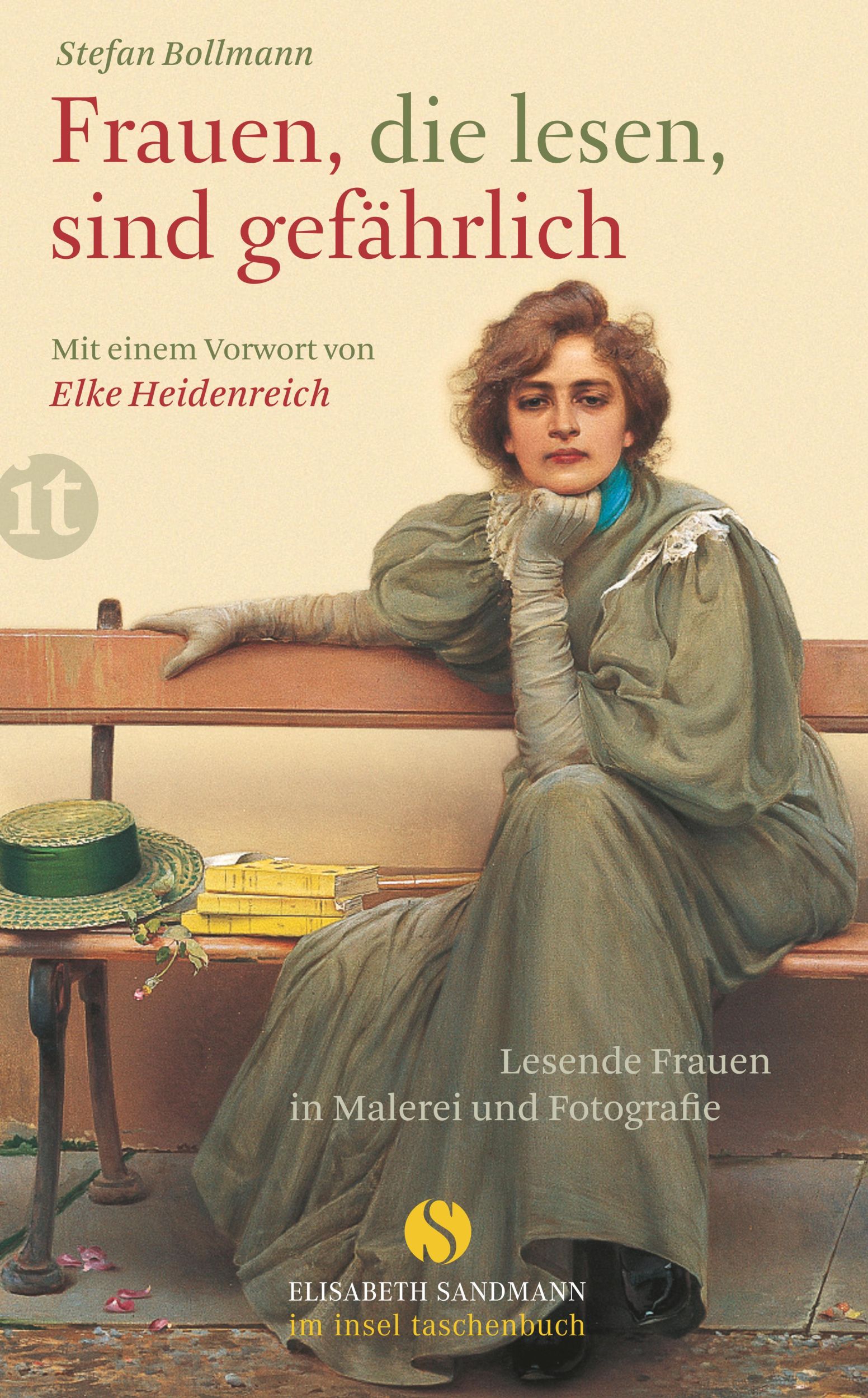 Cover: 9783458359586 | Frauen, die lesen, sind gefährlich | Stefan Bollmann | Taschenbuch