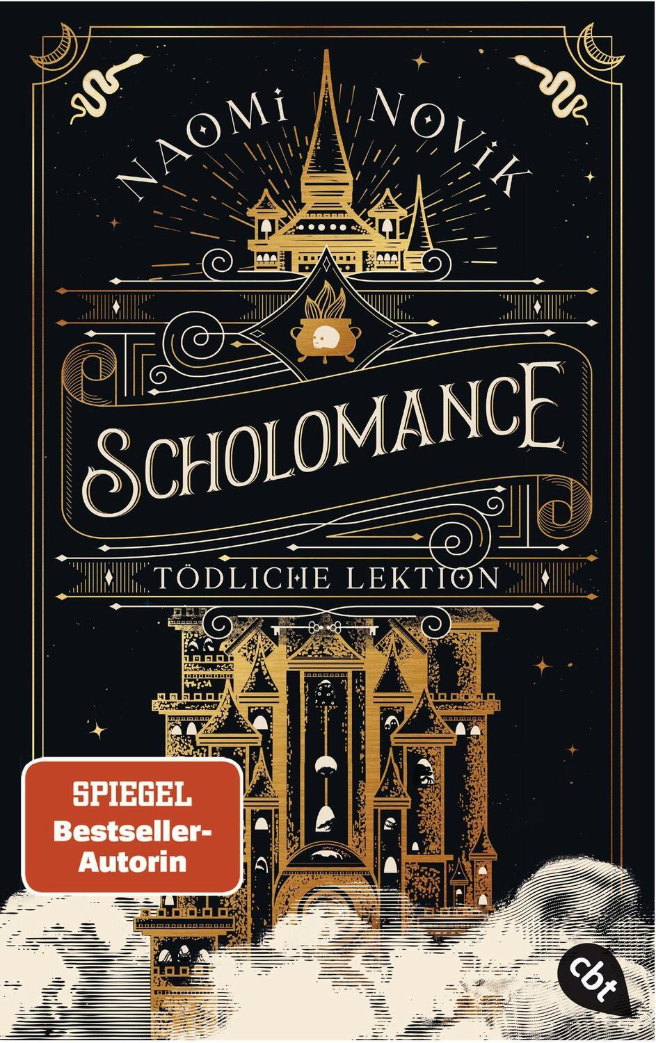 Cover: 9783570315521 | Scholomance - Tödliche Lektion | Naomi Novik | Taschenbuch | 480 S.