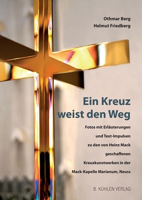 Cover: 9783874485463 | Ein Kreuz weist den Weg | Othmar Berg (u. a.) | Taschenbuch | 42 S.