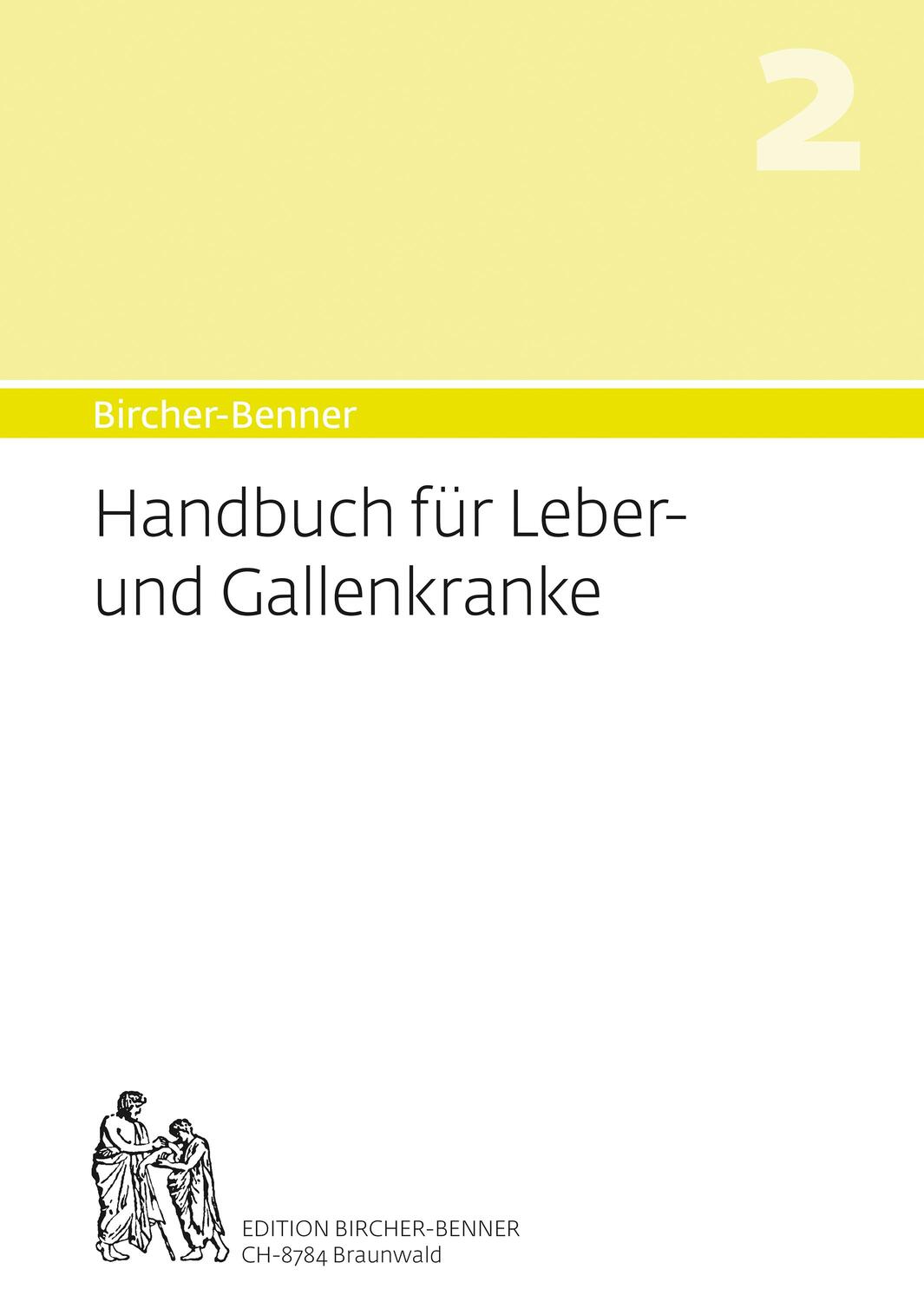 Handbuch für Leber-und Gallenkranke - Bircher, Andres