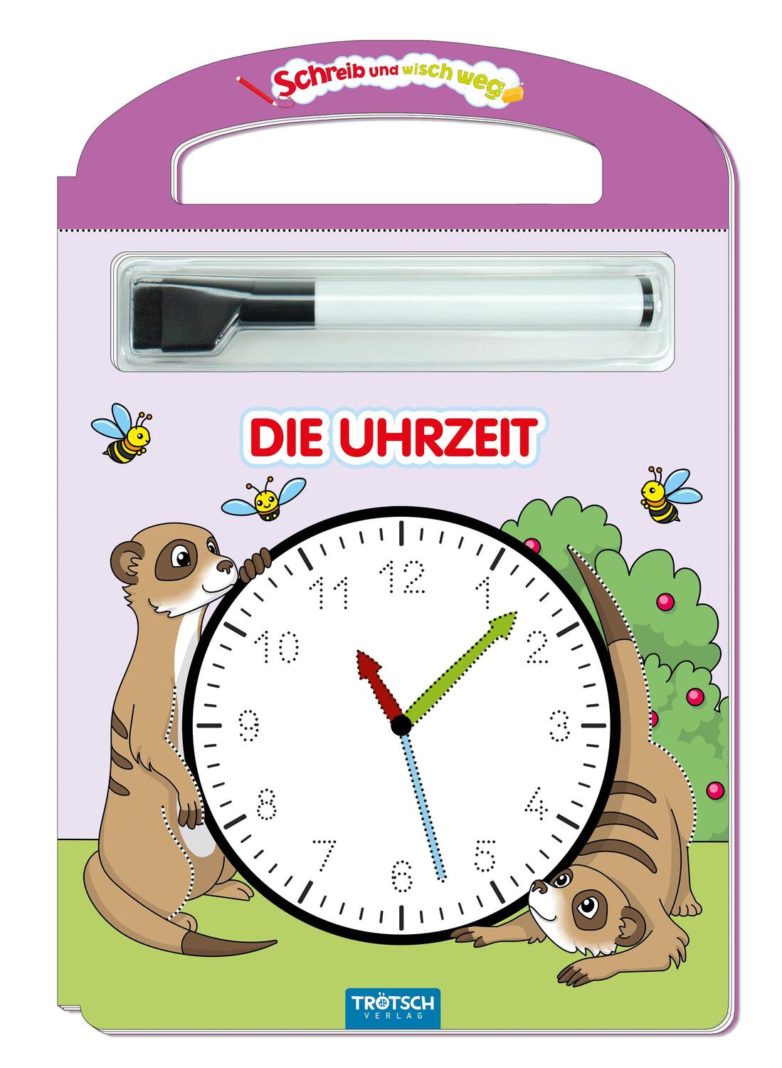 Cover: 9783957749307 | Trötsch Die Uhrzeit Schreib und Wisch Weg mit Stift | Taschenbuch