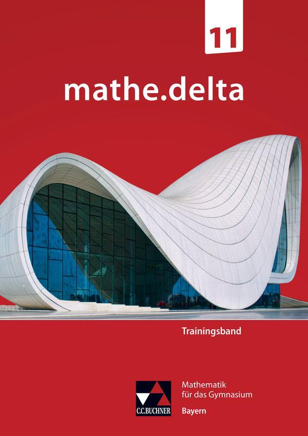 Cover: 9783661630410 | mathe.delta Bayern Trainingsband 11 | Anne Brendel (u. a.) | Broschüre