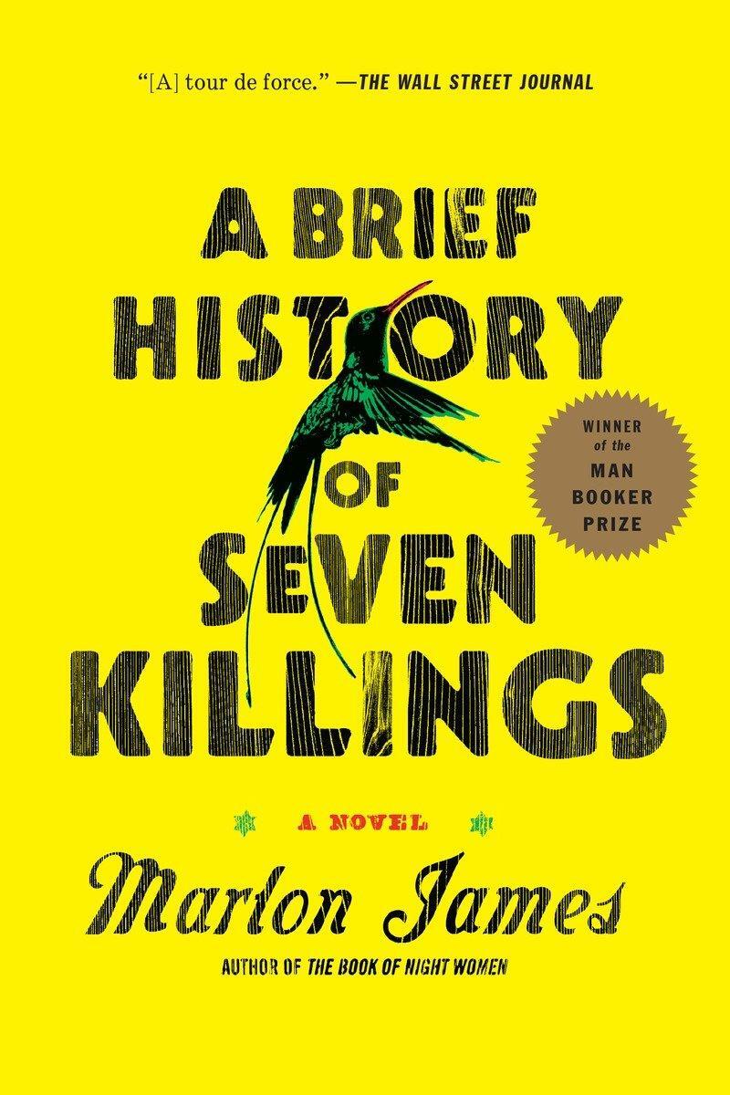 Cover: 9781594633942 | A Brief History of Seven Killings | A Novel | Marlon James | Buch