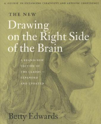 Cover: 9780007116454 | The New Drawing on the Right Side of the Brain | Betty Edwards | Buch