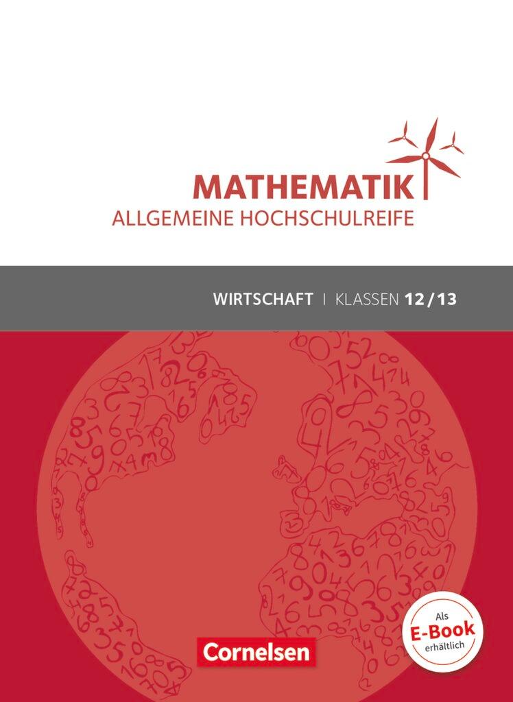 Cover: 9783064510197 | Mathematik Klasse 12/13. Schülerbuch Allgemeine Hochschulreife -...