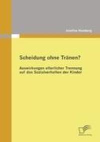 Cover: 9783836684224 | Scheidung ohne Tränen? | Josefine Humberg | Taschenbuch | Diplomica