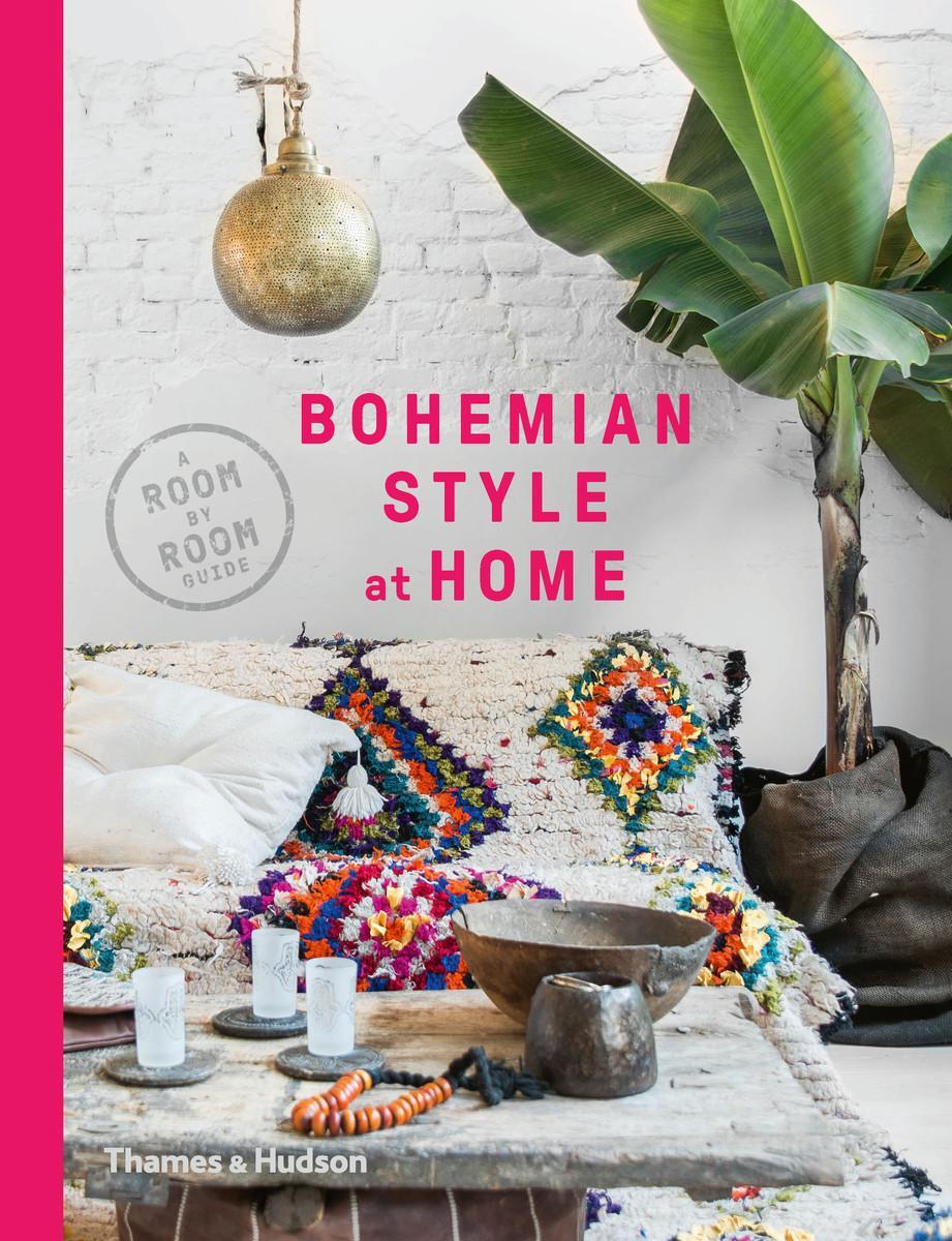 Cover: 9780500294987 | Bohemian Style at Home | A Room by Room Guide | Kate Young | Buch
