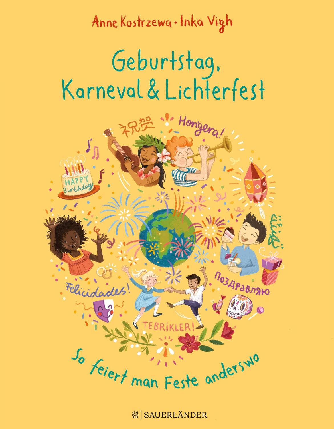 Cover: 9783737356602 | Geburtstag, Karneval &amp; Lichterfest - So feiert man Feste anderswo