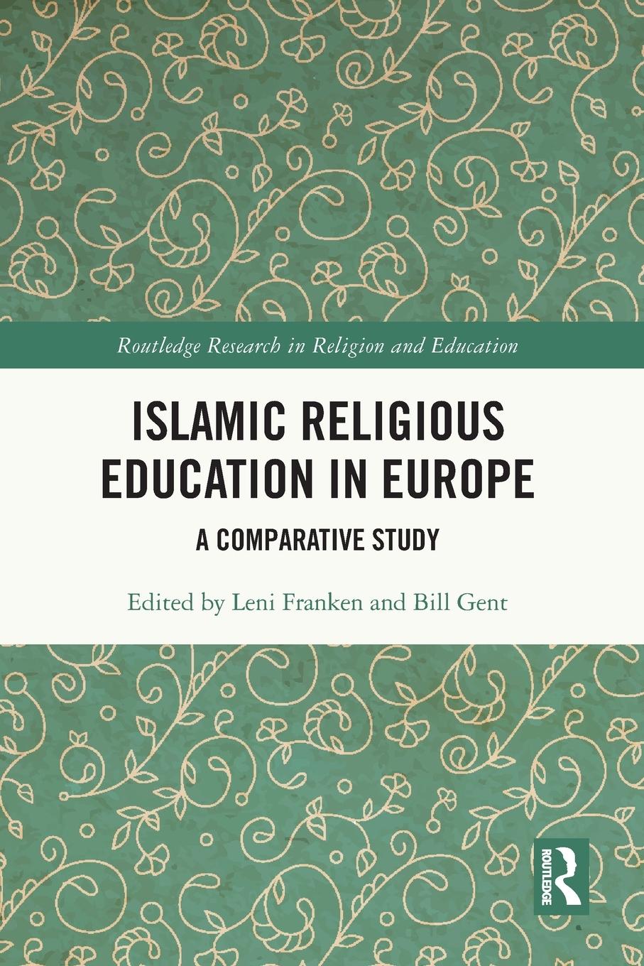 Cover: 9780367748197 | Islamic Religious Education in Europe | A Comparative Study | Buch