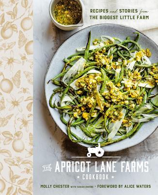 Cover: 9780593330333 | The Apricot Lane Farms Cookbook | Alice Waters (u. a.) | Buch | 2022