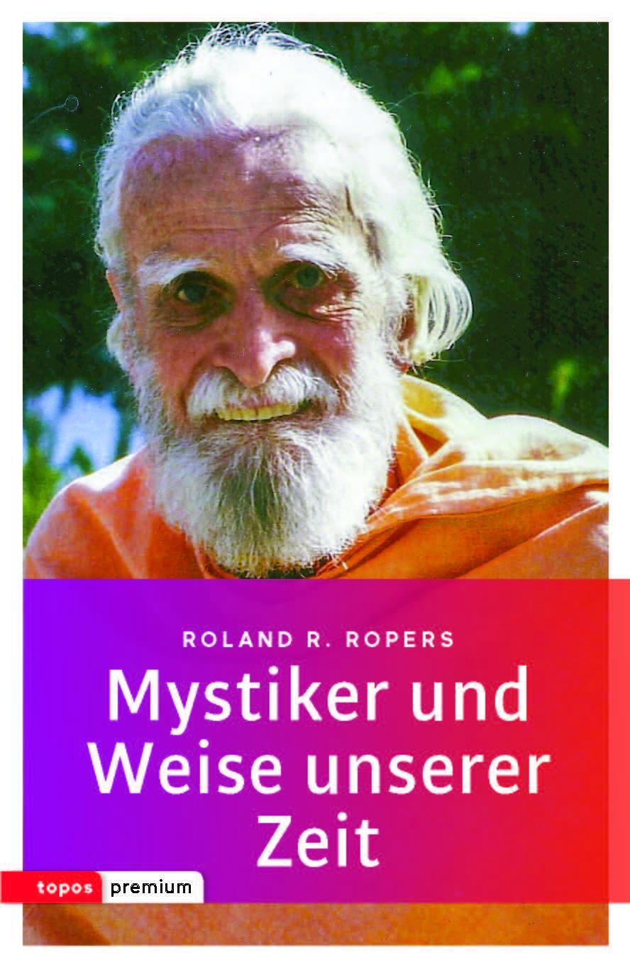Cover: 9783836700559 | Mystiker und Weise unserer Zeit | Rolan R. Ropers | Taschenbuch | 2019