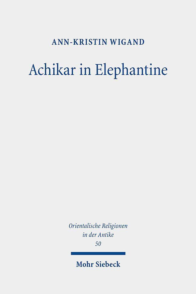 Cover: 9783161610219 | Achikar in Elephantine | Ann-Kristin Wigand | Buch | Deutsch | 2022