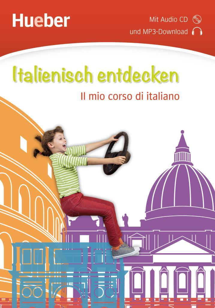Cover: 9783198394700 | Italienisch entdecken. Buch mit Audio-CD | Il mio corso di italiano