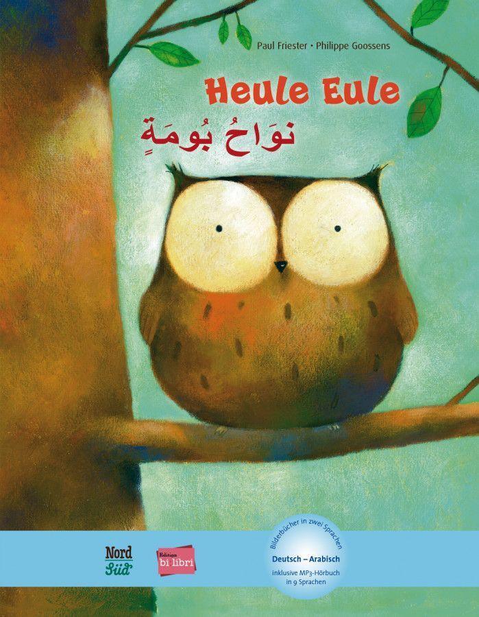 Cover: 9783194596023 | Heule Eule. Deutsch-Arabisch | Paul Friester (u. a.) | Buch | 28 S.