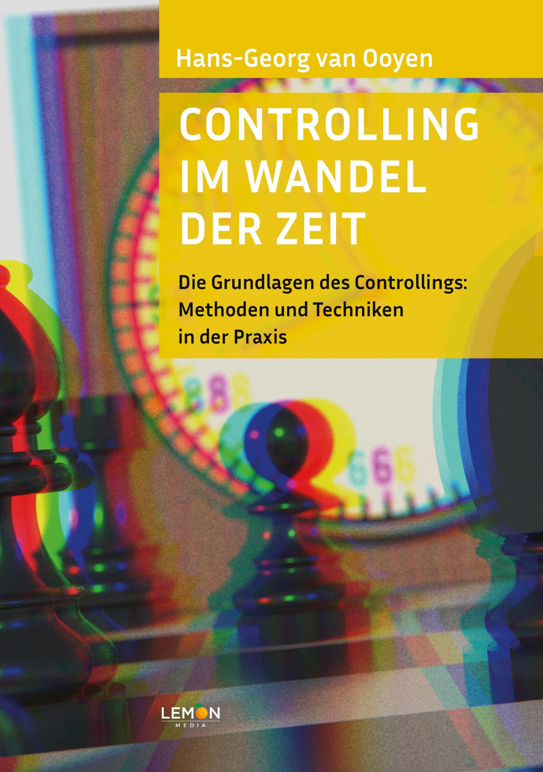 Cover: 9783966457460 | Controlling im Wandel der Zeit | Hans-Georg van Ooyen | Taschenbuch