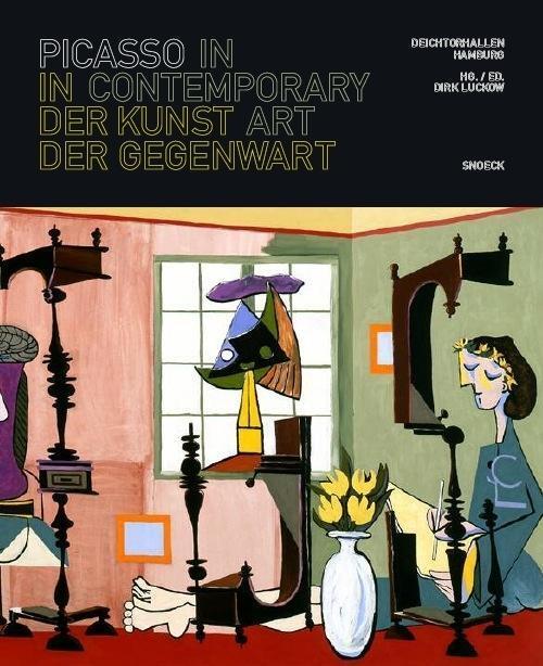 Cover: 9783864421174 | Picasso in der Kunst der Gegenwart | Pablo Picasso (u. a.) | Gebunden