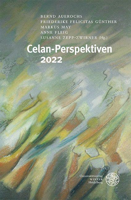 Cover: 9783825349769 | Celan-Perspektiven 2022 | Bernd Auerochs (u. a.) | Buch | 221 S.