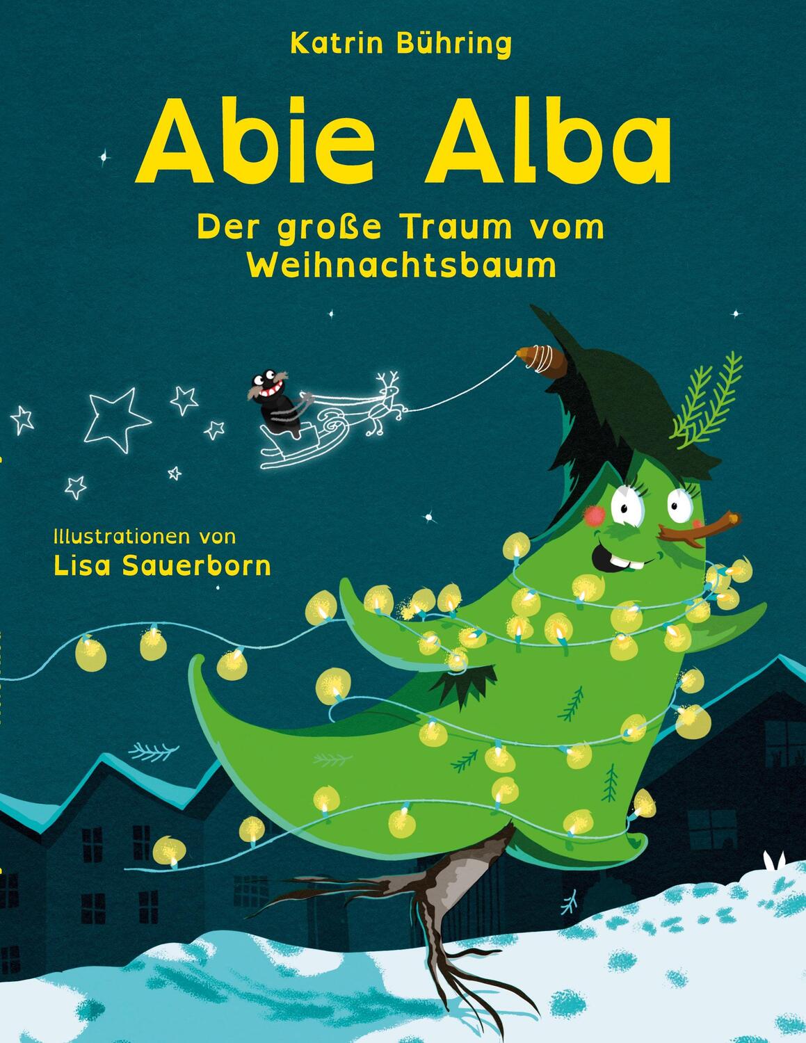Cover: 9783752610086 | Abie Alba | Der große Traum vom Weihnachtsbaum | Katrin Bühring | Buch