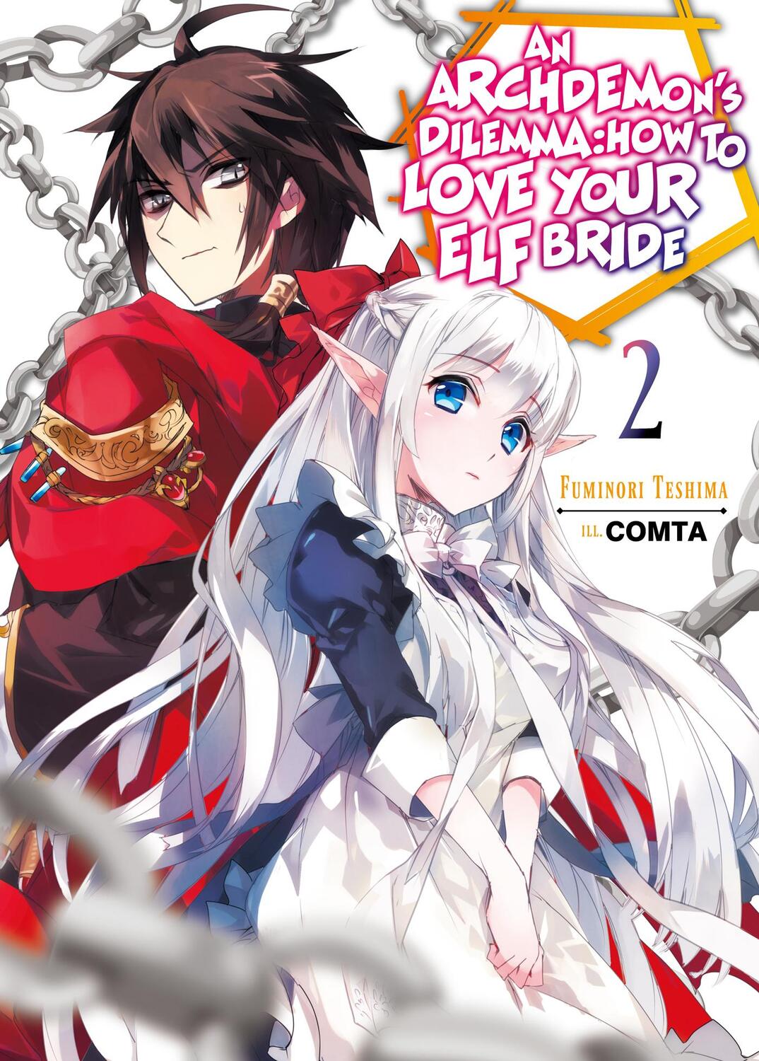 Cover: 9781718357013 | An Archdemon's Dilemma: How to Love Your Elf Bride: Volume 2 | Teshima
