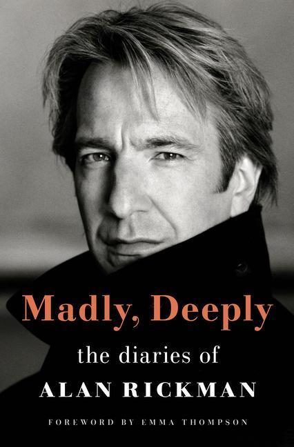 Cover: 9798885785495 | Madly, Deeply: The Diaries of Alan Rickman | Alan Rickman | Buch