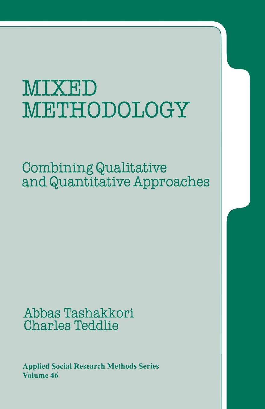 Cover: 9780761900719 | Mixed Methodology | Combining Qualitative and Quantitative Approaches
