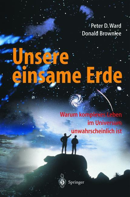 Cover: 9783642625404 | Unsere einsame Erde | Peter D. Ward (u. a.) | Taschenbuch | Paperback