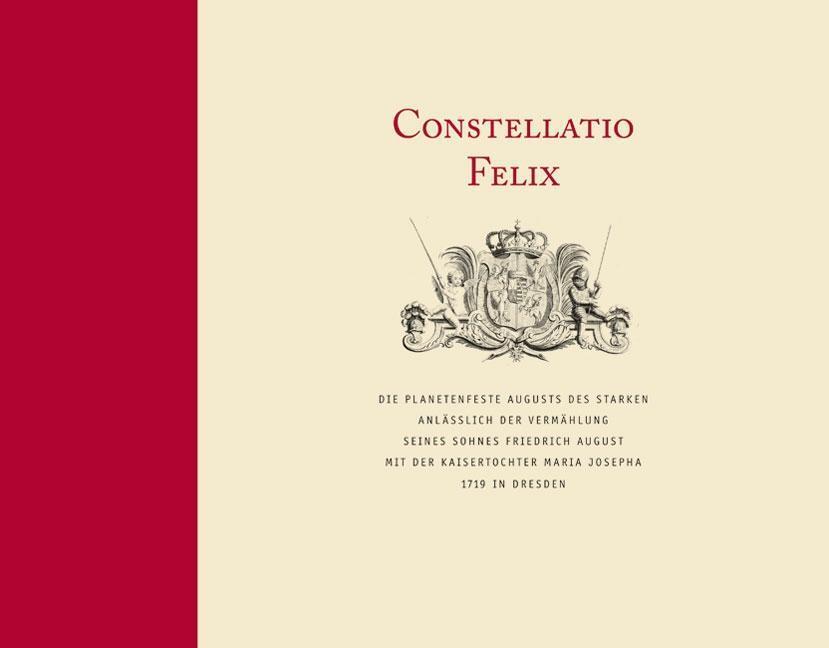 Cover: 9783954980833 | Constellatio Felix | Buch | 352 S. | Deutsch | 2014