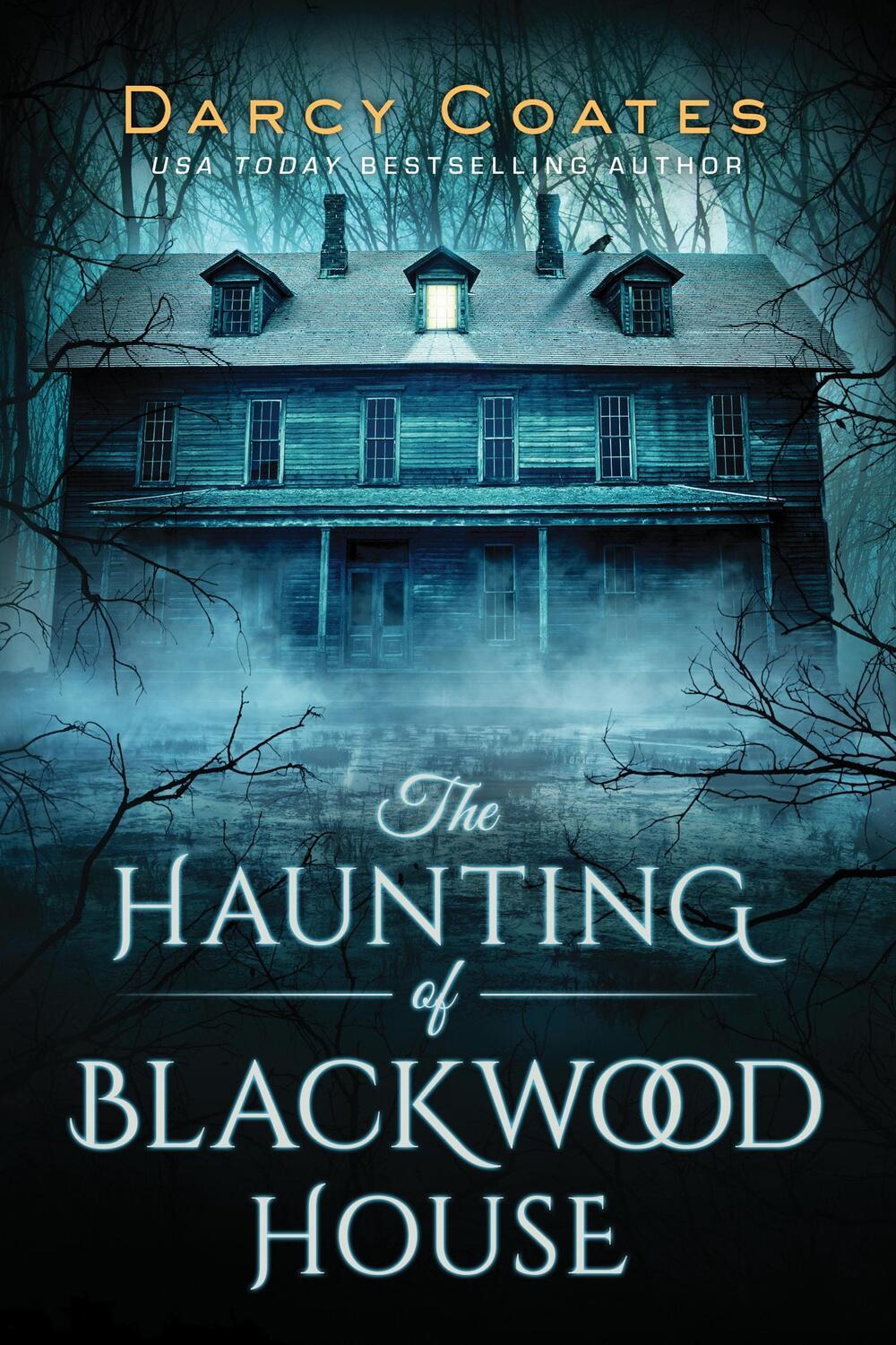 Cover: 9781728220147 | The Haunting of Blackwood House | Darcy Coates | Taschenbuch | 2020