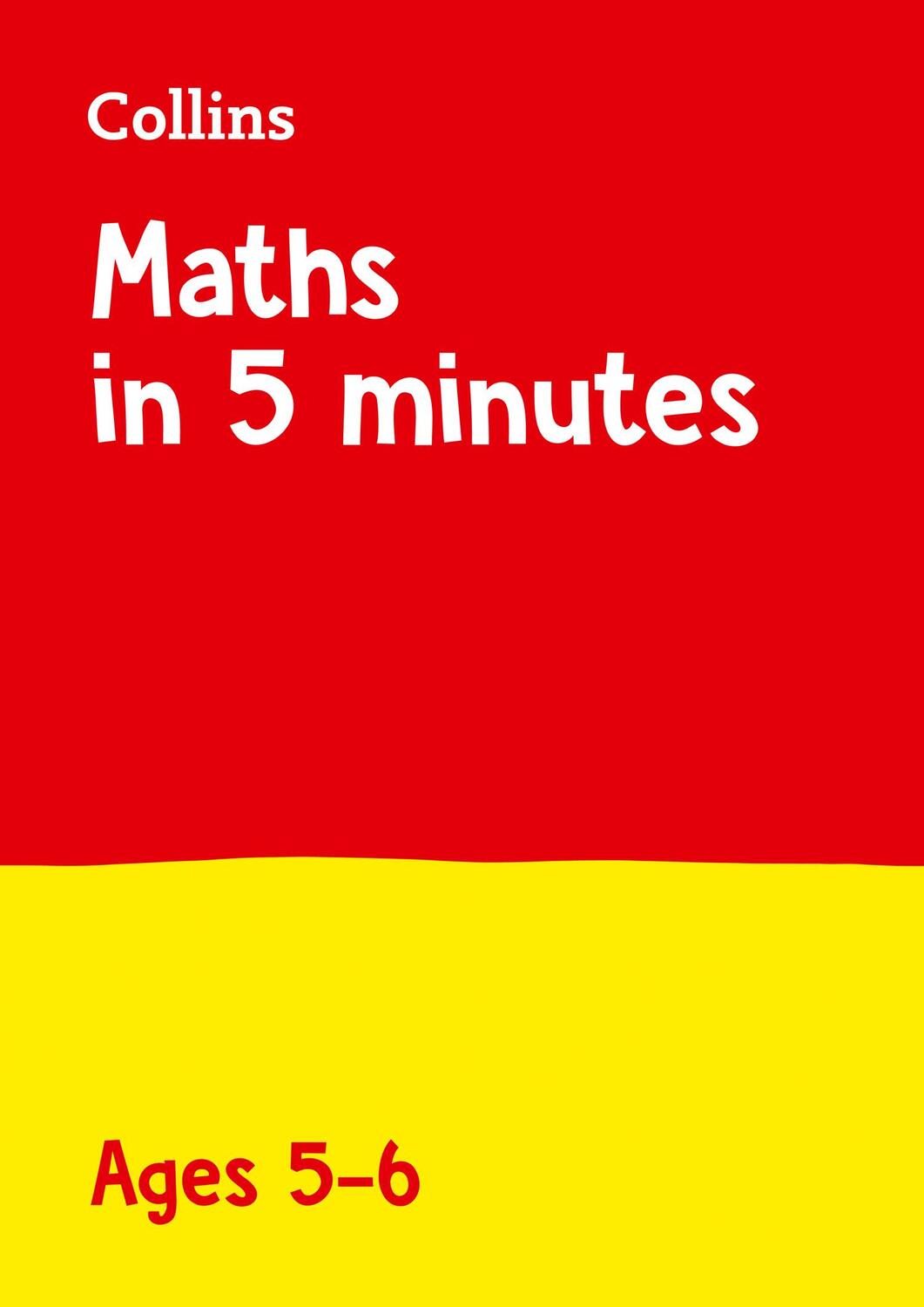 Cover: 9780008311087 | Maths in 5 Minutes a Day Age 5-6 | Ideal for Use at Home | Collins KS1
