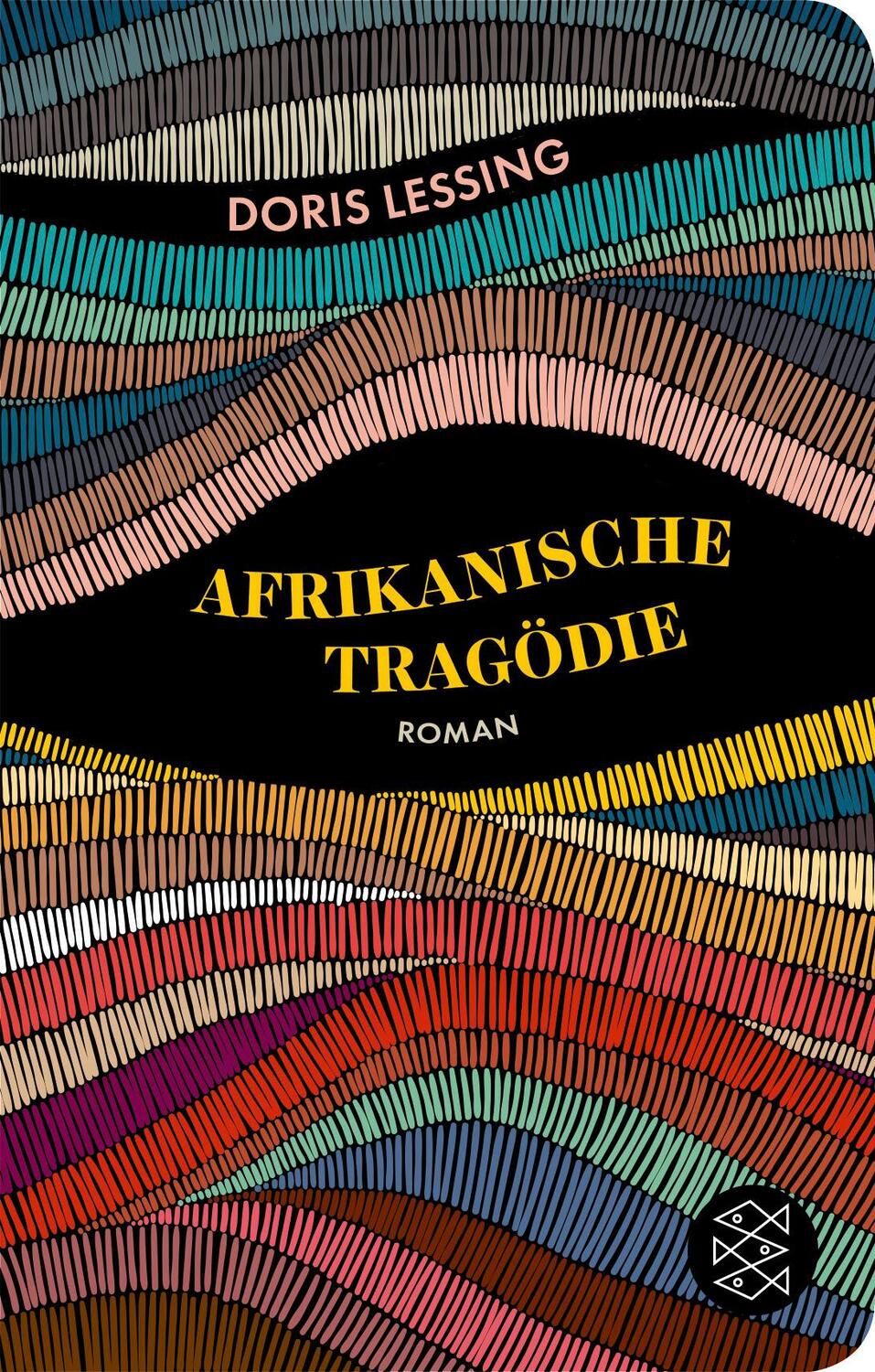Cover: 9783596522347 | Afrikanische Tragödie | Roman | Doris Lessing | Buch | Deutsch | 2019