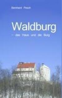 Cover: 9783839164488 | Waldburg | - das Haus und die Burg | Bernhard Pesch | Taschenbuch