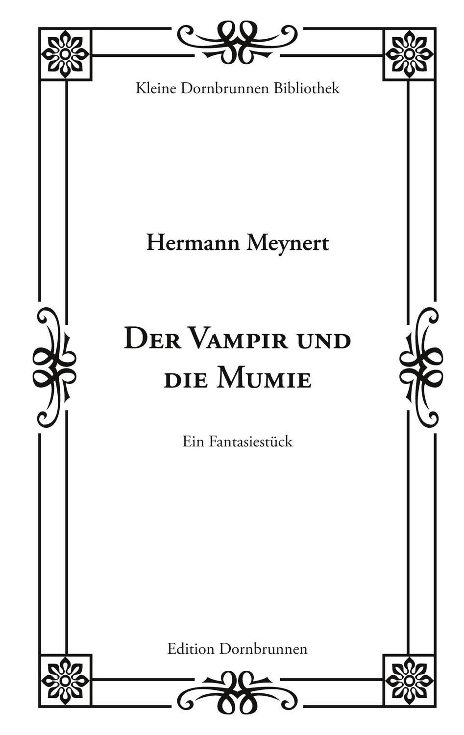 Cover: 9783943275599 | Der Vampir und die Mumie | Ein Fantasiestück | Hermann Meynert | Buch