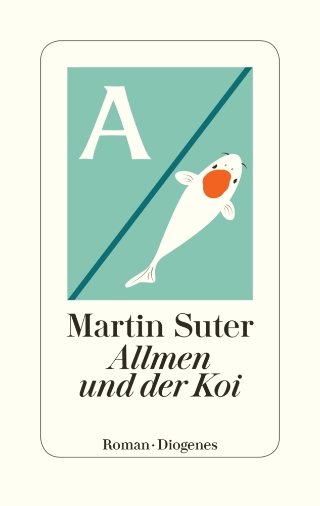 Cover: 9783257070750 | Allmen und der Koi | Roman | Martin Suter | Buch | 224 S. | Deutsch