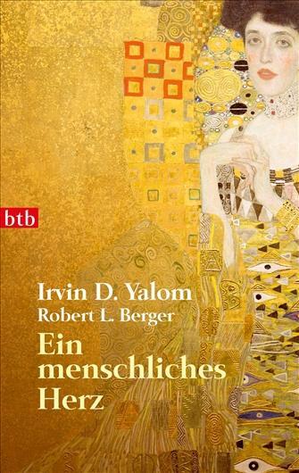 Cover: 9783442742578 | Ein menschliches Herz | Irvin D. Yalom | Taschenbuch | btb | Deutsch