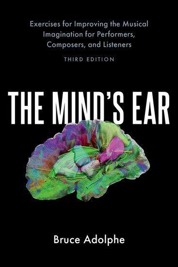 Cover: 9780197576328 | The Mind's Ear | Bruce Adolphe | Taschenbuch | Buch | Englisch | 2021