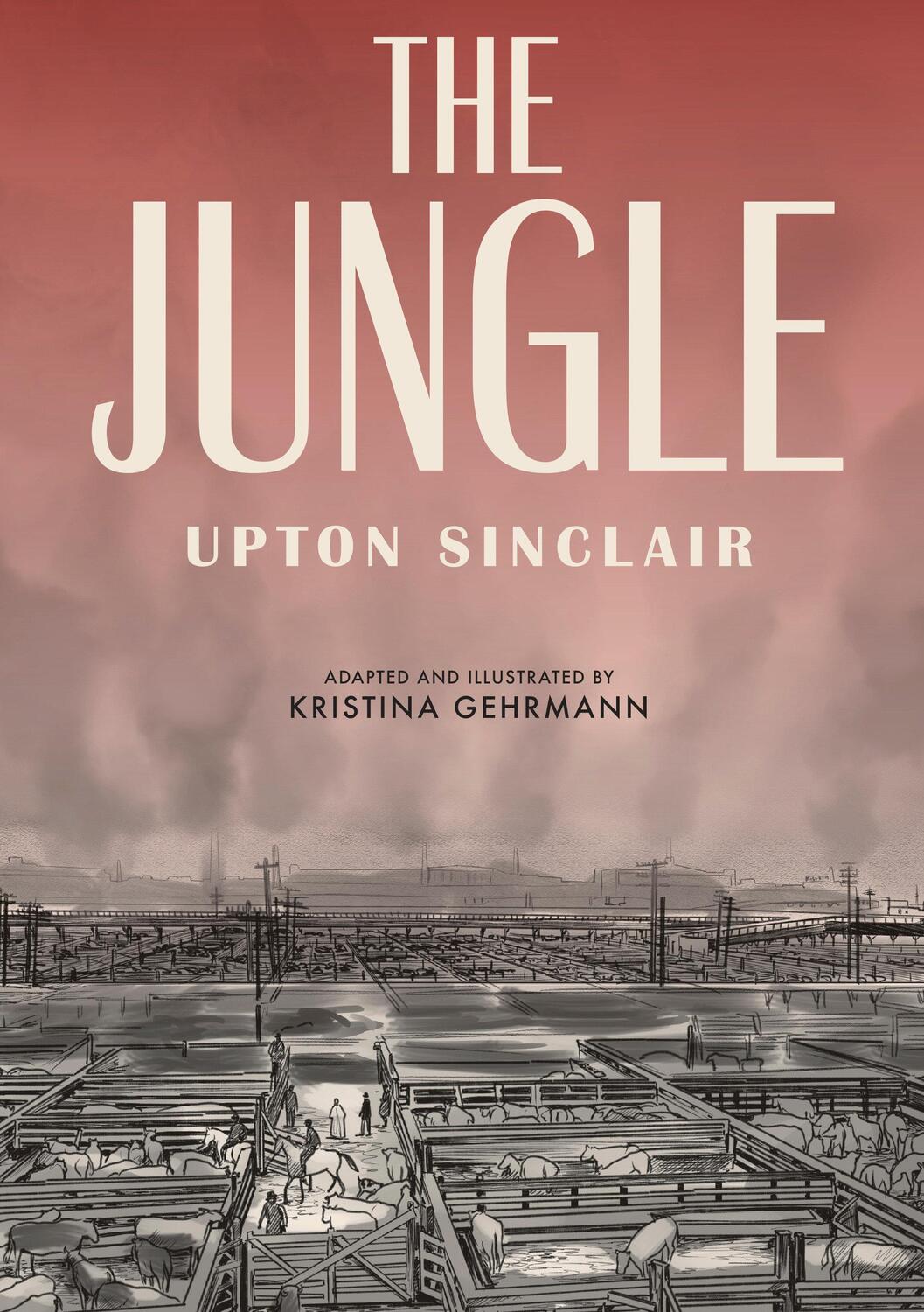 Cover: 9781984856487 | The Jungle (Graphic Novel) | Upton Sinclair | Taschenbuch | Englisch