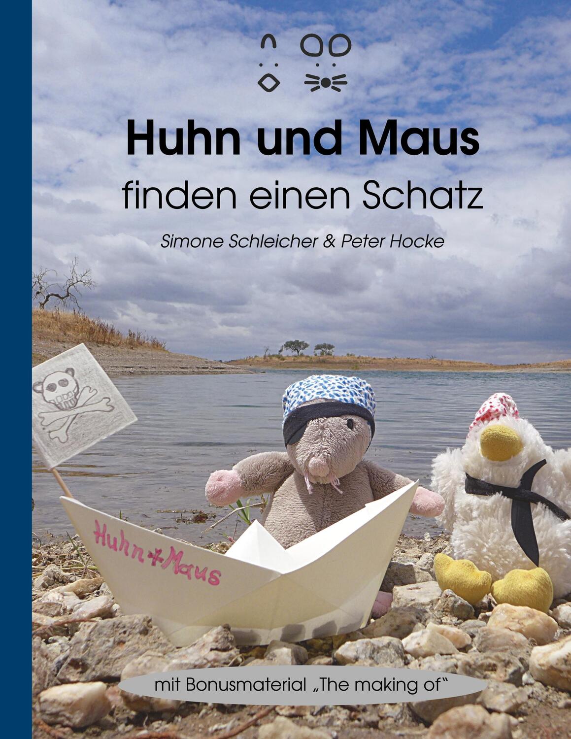 Cover: 9783750409170 | Huhn und Maus | finden einen Schatz | Simone Schleicher (u. a.) | Buch