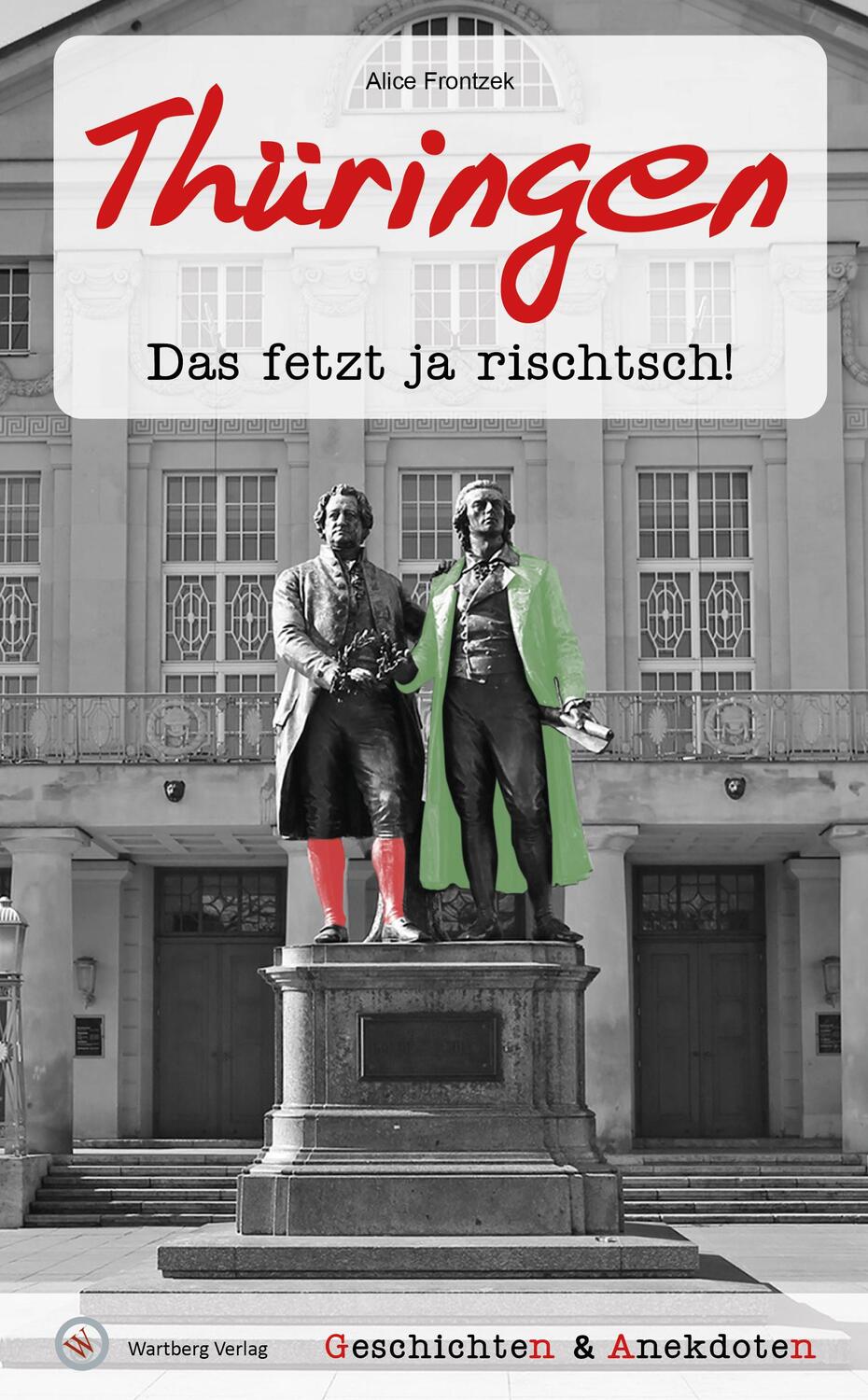 Cover: 9783831335701 | Geschichten und Anekdoten aus Thüringen | Das fetzt ja rischtsch!