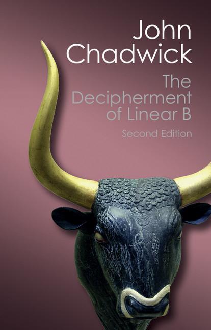 Cover: 9781107691766 | The Decipherment of Linear B | John Chadwick | Taschenbuch | Paperback