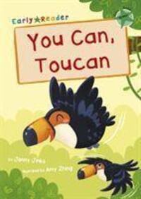 Cover: 9781848866881 | You Can, Toucan | (Green Early Reader) | Jenny Jinks | Taschenbuch