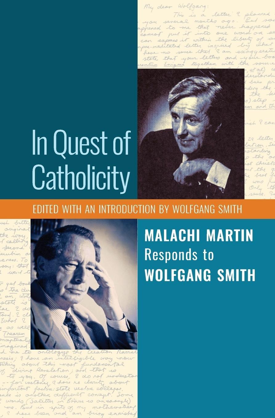 Cover: 9781621382133 | In Quest of Catholicity | Malachi Martin Responds to Wolfgang Smith