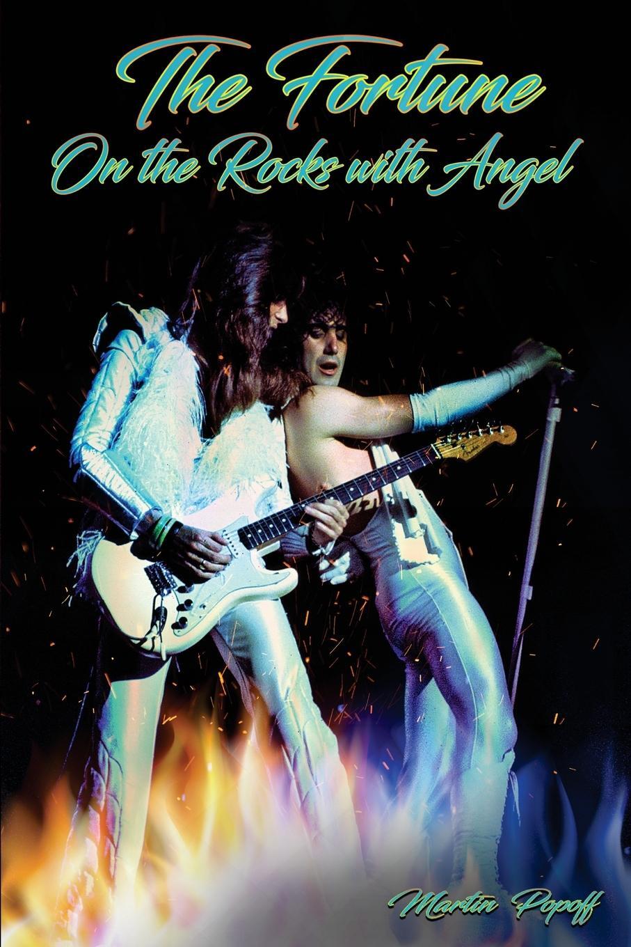 Cover: 9781915246059 | The Fortune: On the Rocks with Angel | Martin Popoff | Taschenbuch
