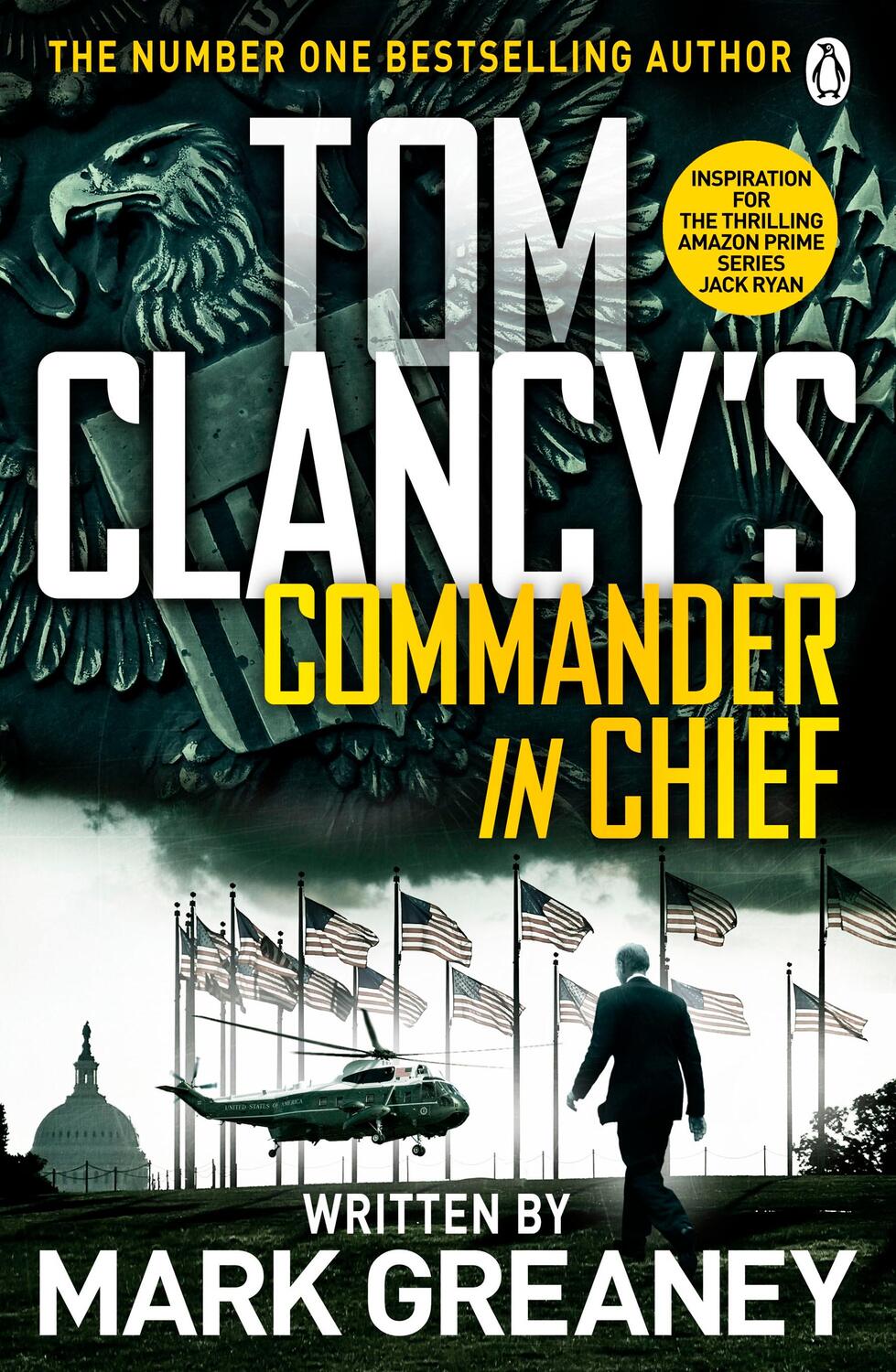 Cover: 9781405922180 | Tom Clancy's Commander-in-Chief | Mark Greaney | Taschenbuch | 2016