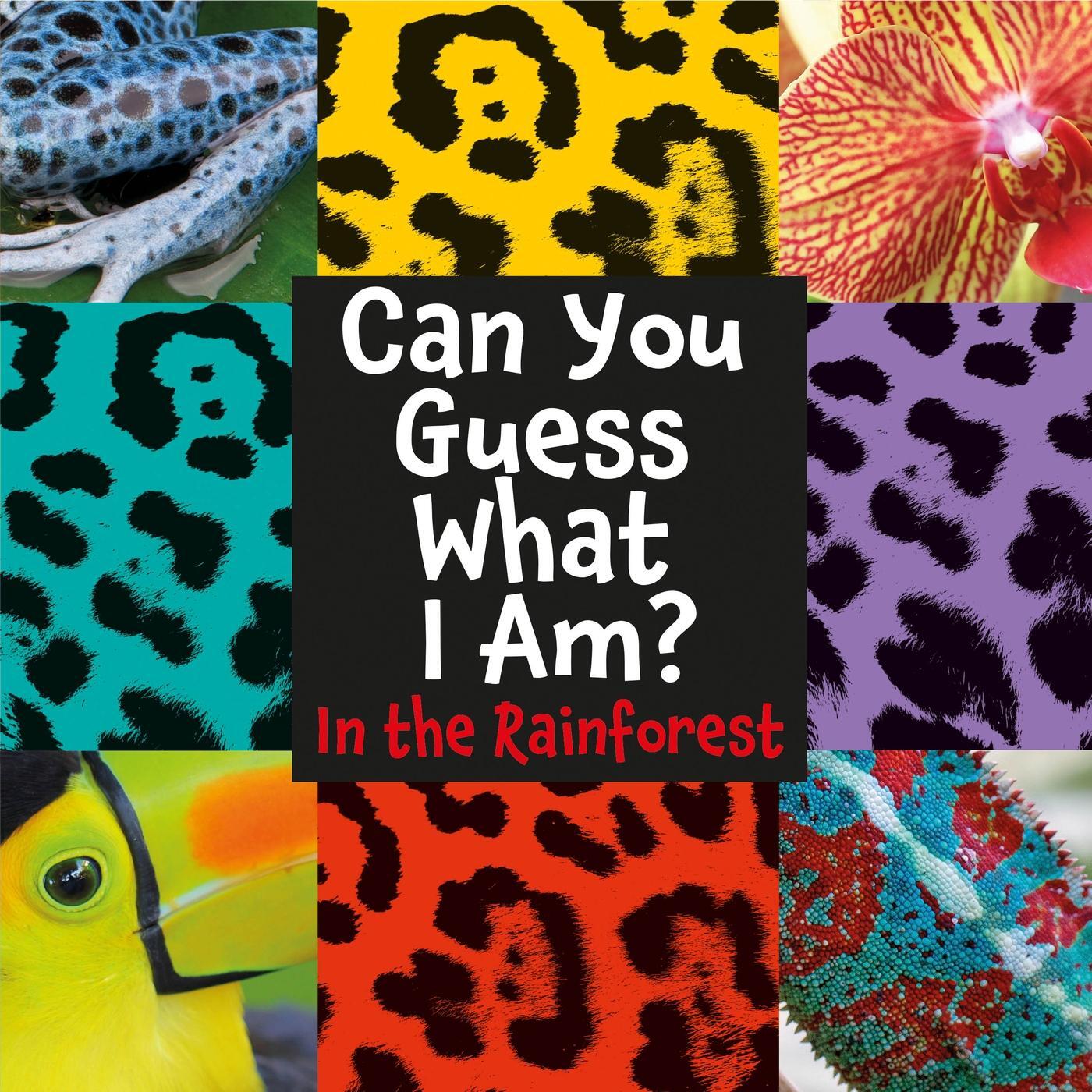 Cover: 9781445144757 | Can You Guess What I Am?: In the Rainforest | J. P. Percy | Buch