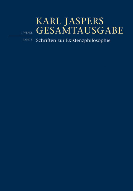 Cover: 9783796534300 | Schriften zur Existenzphilosophie | (1.: Werke, Bd.8) | Karl Jaspers